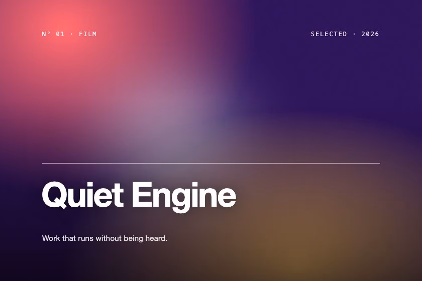 Quiet Engine. Work that runs without being heard.